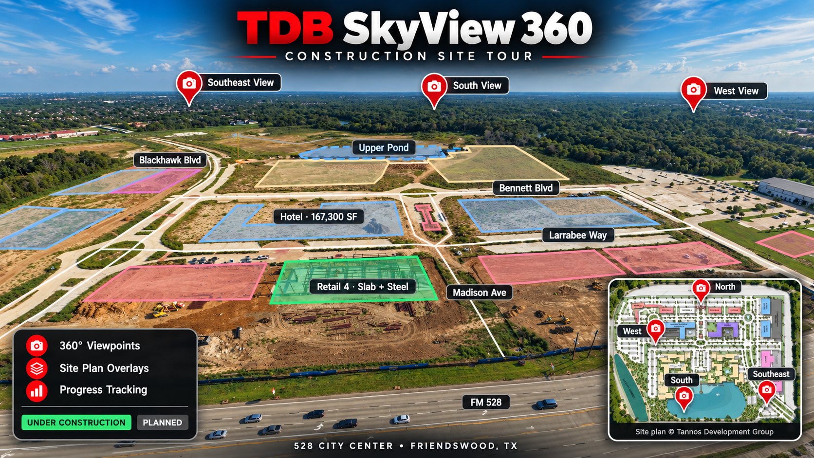 TDB SkyView 360 construction site tour of 528 Town Center, Friendswood TX